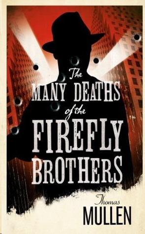 The Many Deaths of the Firefly Brothers