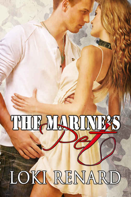 The Marine's Pet by Loki Renard