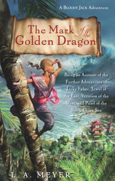 The Mark of the Golden Dragon by Louis A. Meyer