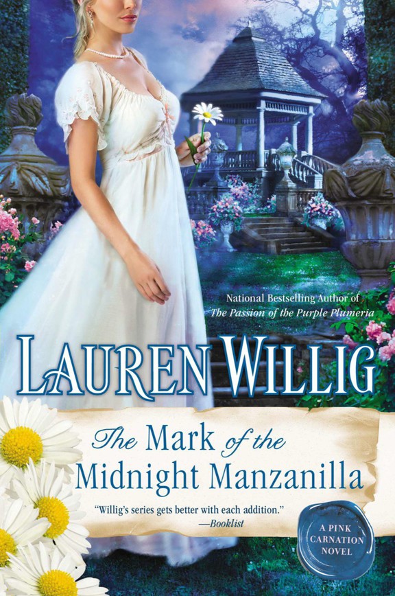 The Mark of the Midnight Manzanilla A Pink Carnation Novel by Lauren Willig