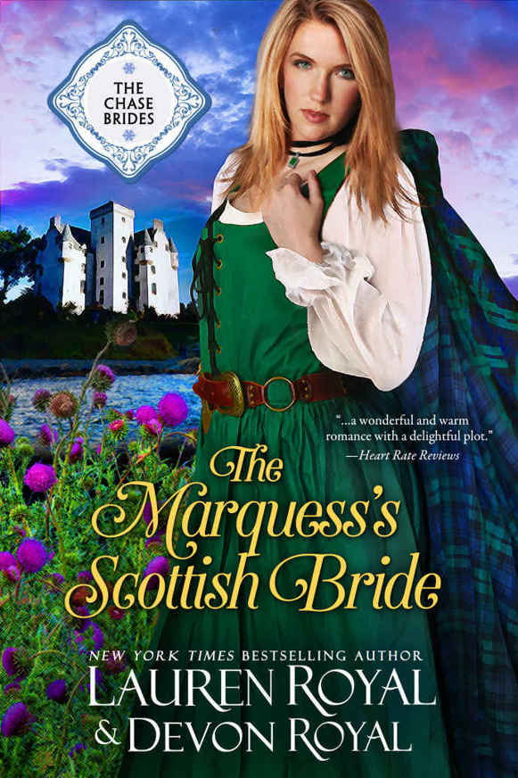 The Marquess's Scottish Bride: A Sweet & Clean Historical Romance (The Chase Brides Book 2) by Lauren Royal