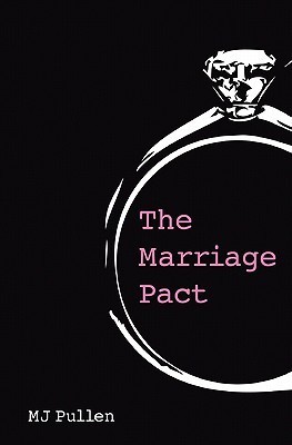 The Marriage Pact (2000) by M.J. Pullen