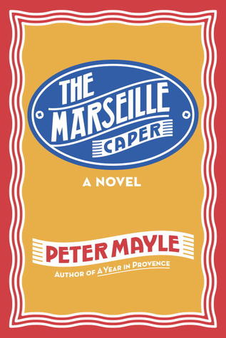 The Marseille Caper (2012)