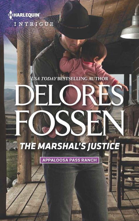 The Marshal's Justice (Appaloosa Pass Ranch 4) by Delores Fossen