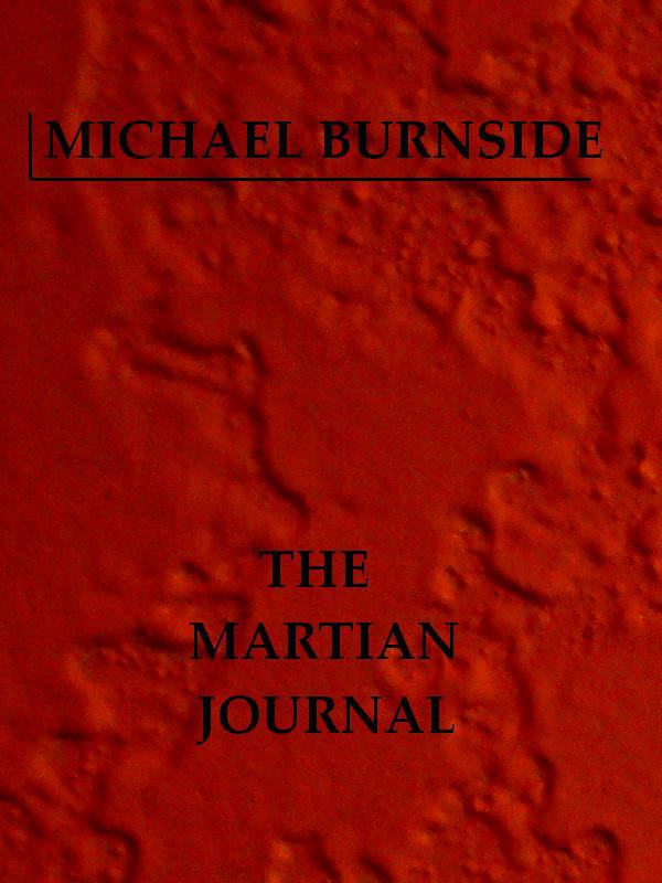 The Martian Journal by Burnside, Michael