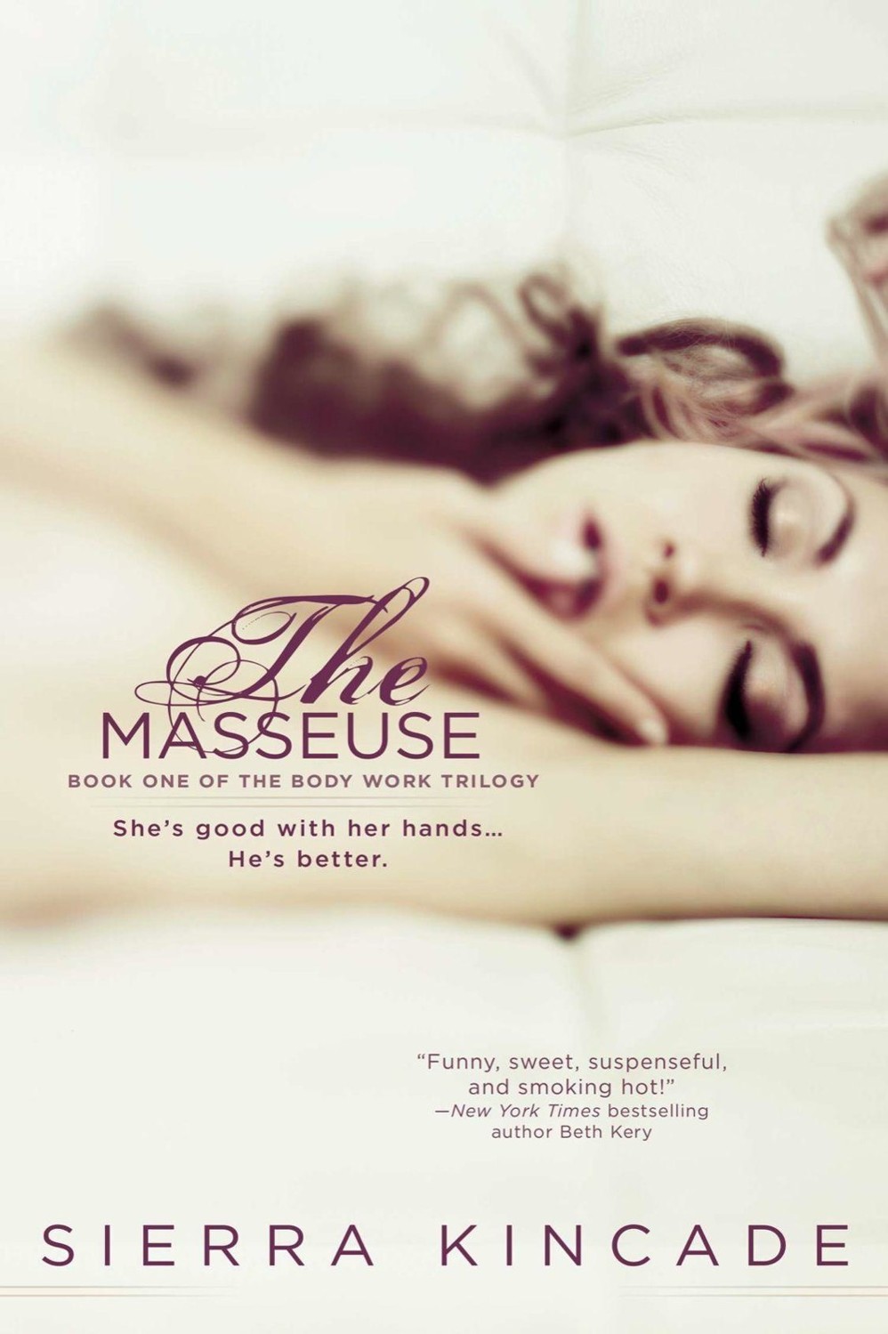 The Masseuse by Sierra Kincade