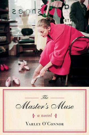 The Master's Muse: A Novel (2012) by Varley O'Connor