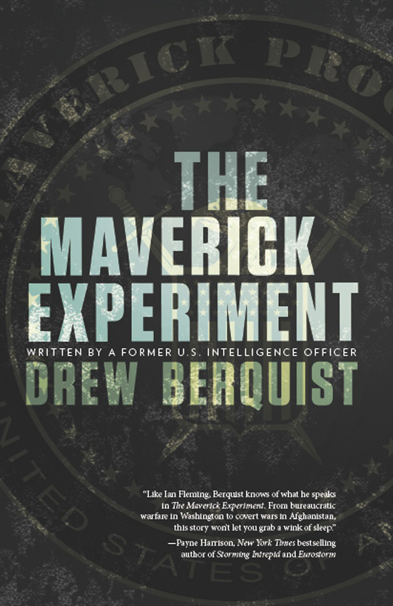 The Maverick Experiment (2010) by Drew Berquist