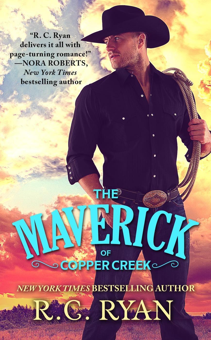 The Maverick of Copper Creek (2014) by R.C. Ryan