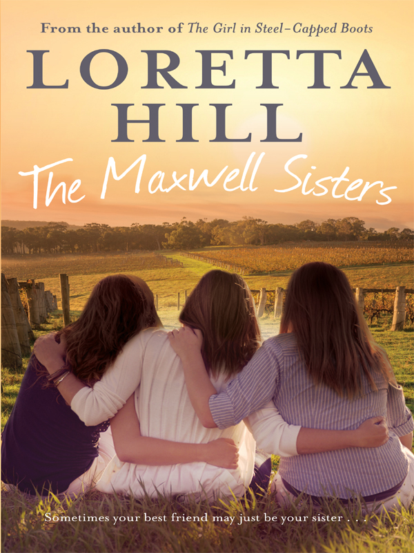 The Maxwell Sisters (2015) by Loretta Hill