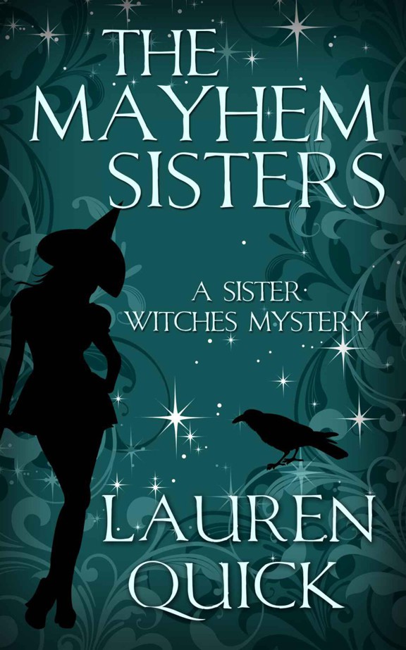 The Mayhem Sisters by Lauren Quick