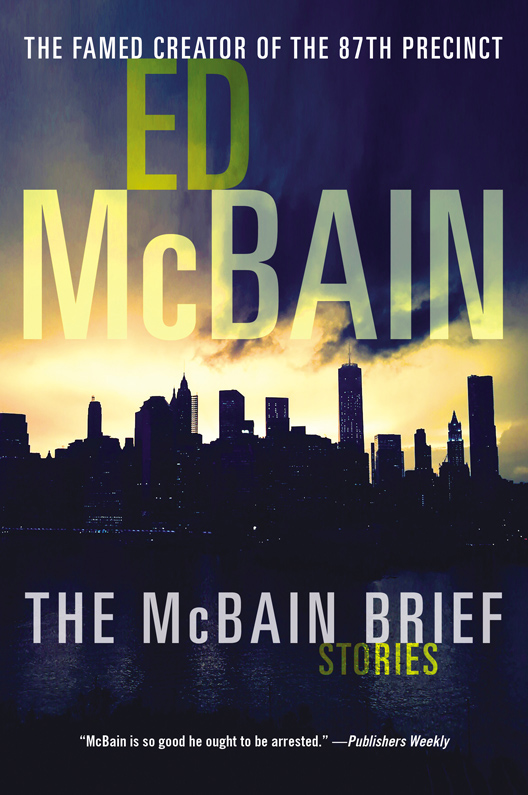 The McBain Brief (2016) by Ed McBain