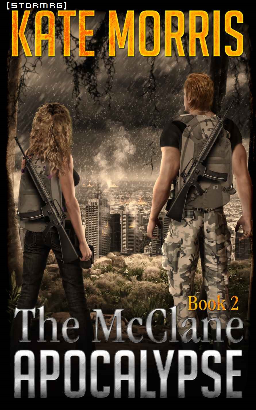 The McClane Apocalypse: Book Two