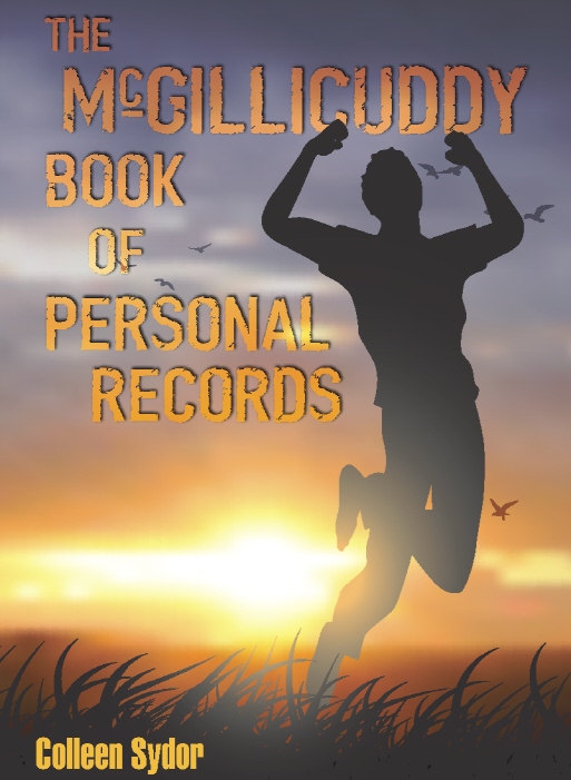 The McGillicuddy Book of Personal Records (2011) by Colleen Sydor