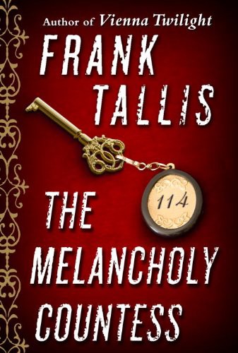 The Melancholy Countess (Short Story) by Frank Tallis