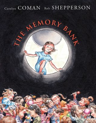 The Memory Bank (2010) by Carolyn Coman