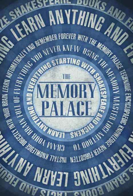 The Memory Palace by Lewis Smile