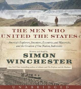 The Men Who United the States CD: The Men Who United the States CD (2013)