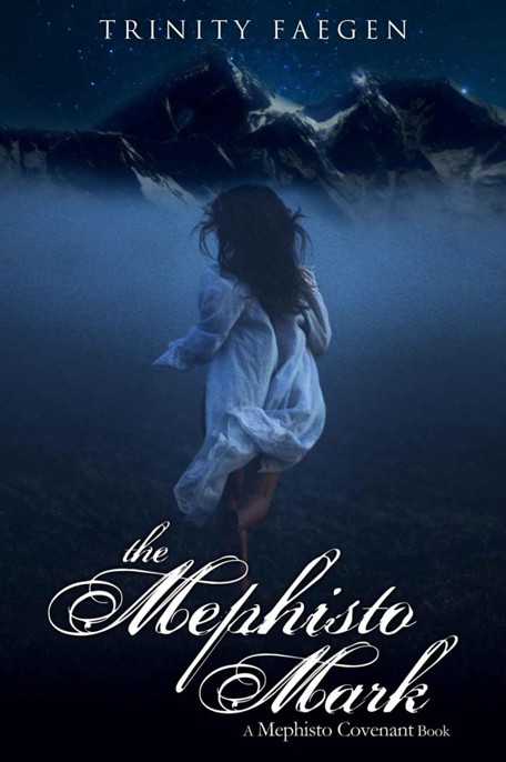 The Mephisto Mark: The Redemption of Phoenix by Trinity Faegen