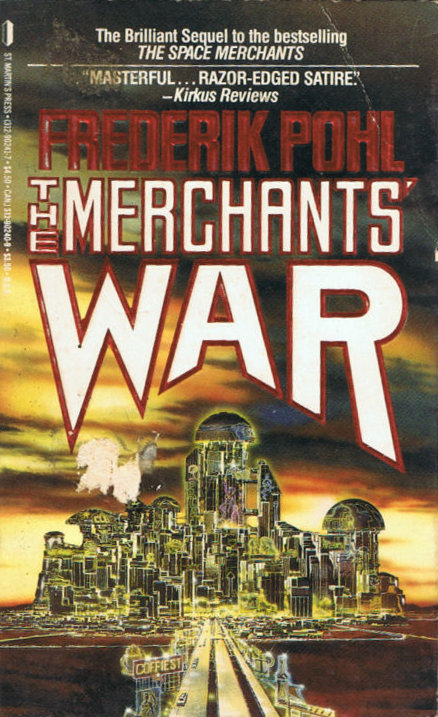 The Merchant's War by Frederik Pohl