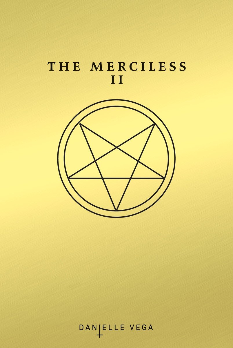 The Merciless II by Danielle Vega