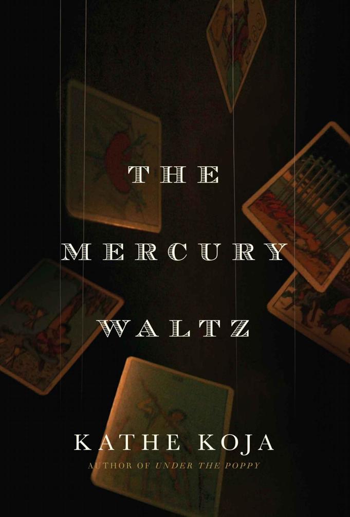 The Mercury Waltz by Kathe Koja