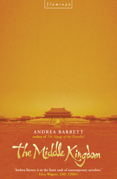 The Middle Kingdom (1991) by Andrea Barrett