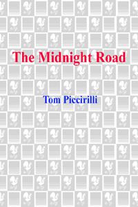 The Midnight Road by Piccirilli, Tom