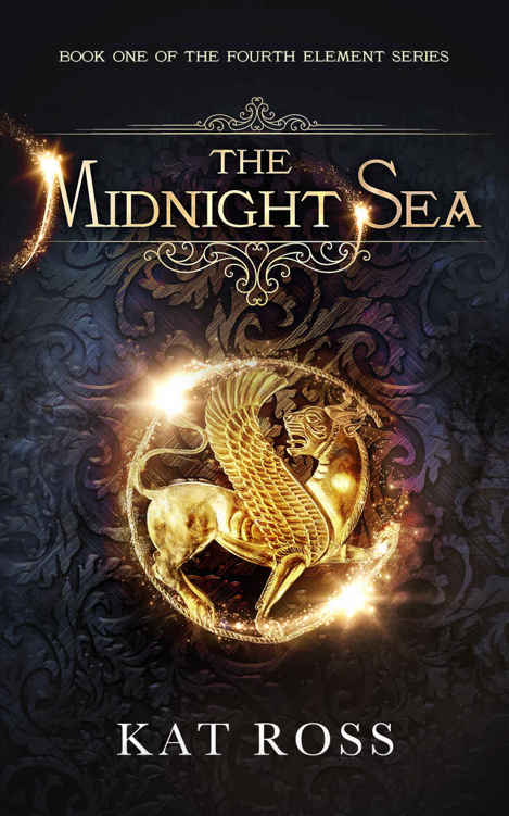 The Midnight Sea (The Fourth Element #1) by Kat Ross