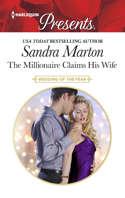 The Millionaire Claims His Wife (1997) by Sandra Marton