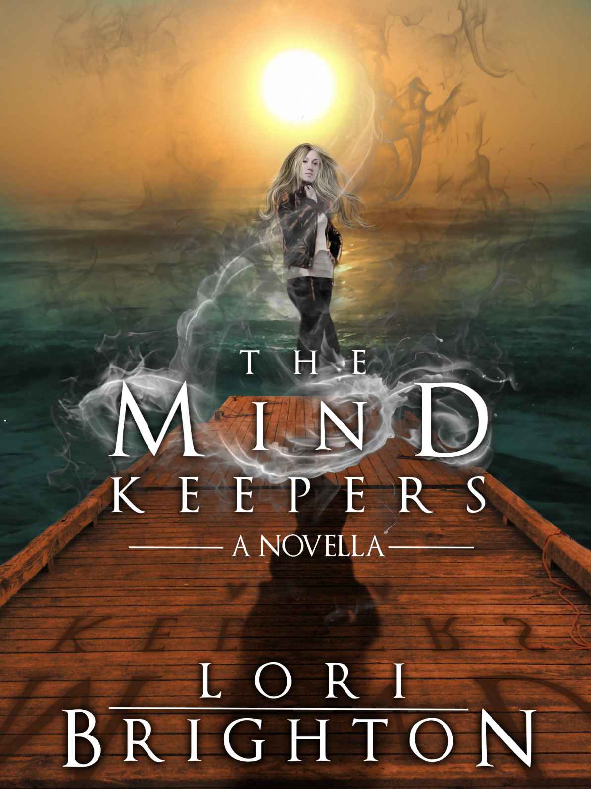 The Mind Keepers (The Mind Readers) by Brighton, Lori