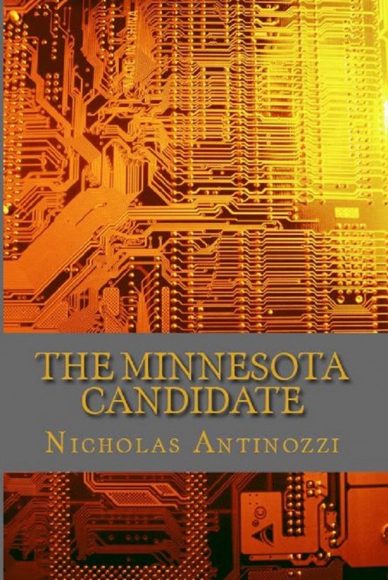 The Minnesota Candidate by Nicholas Antinozzi