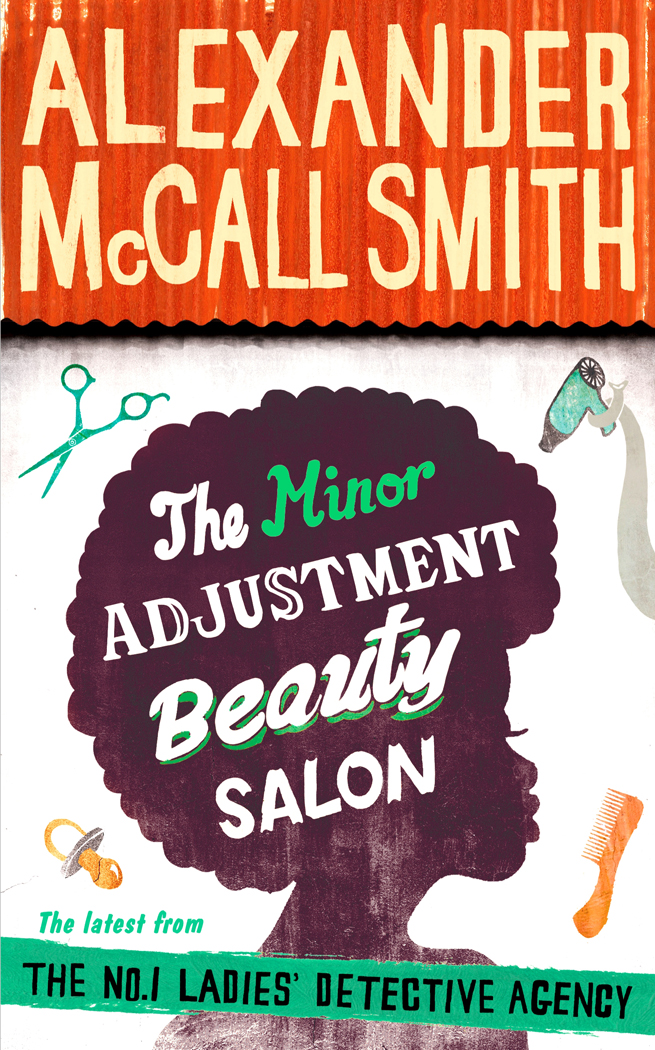 The Minor Adjustment Beauty Salon (2013) by Alexander McCall Smith