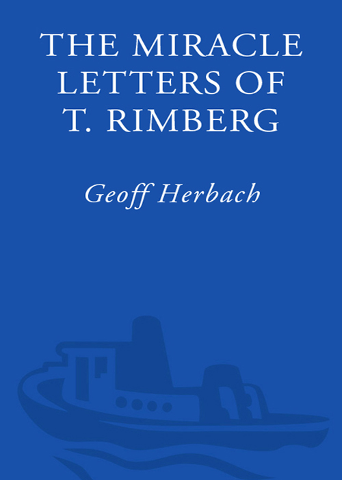 The Miracle Letters of T. Rimberg (2008)