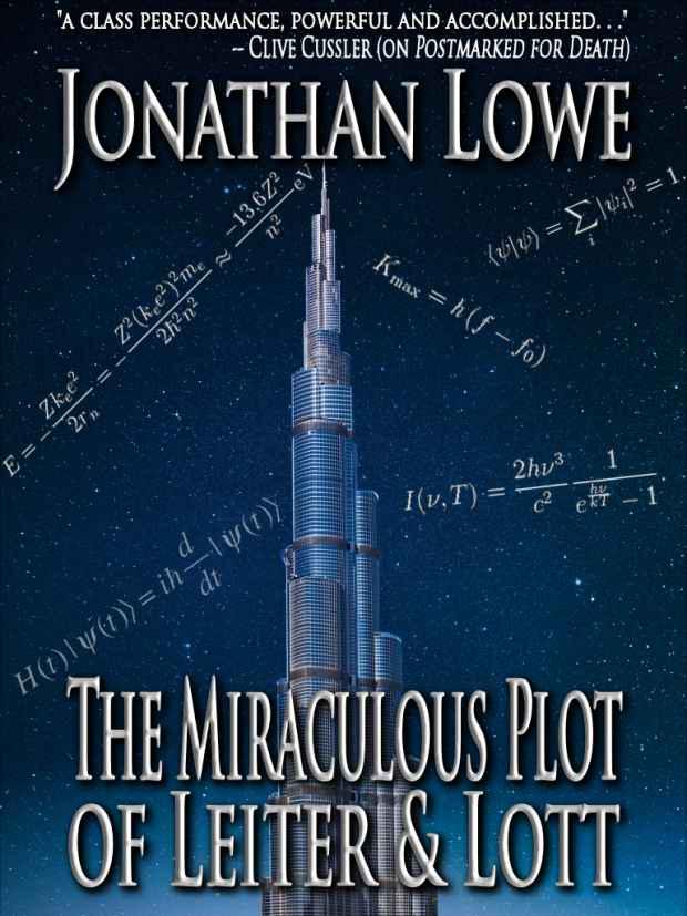 The Miraculous Plot of Leiter & Lott by Jonathan Lowe