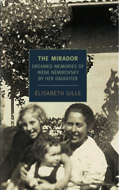 The Mirador by Elisabeth Gille