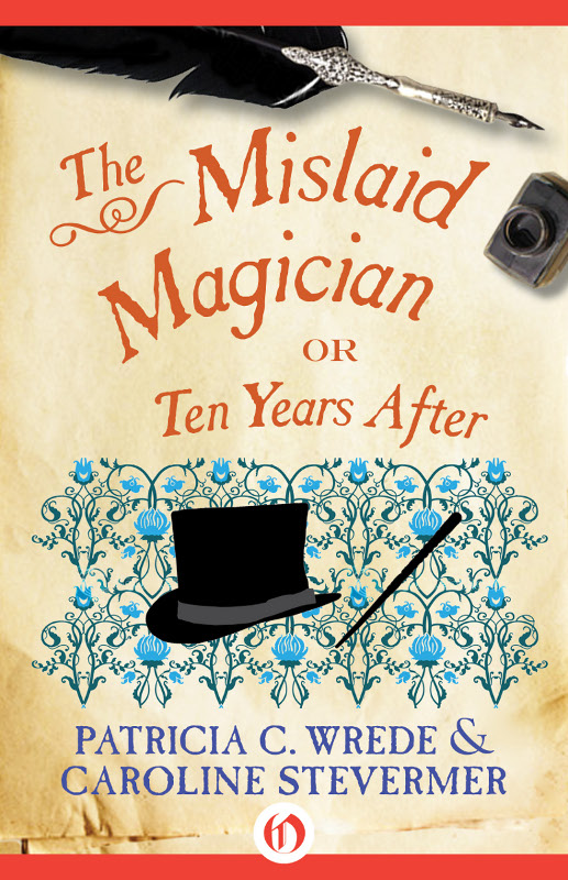 The Mislaid Magician (2012) by Patricia C. Wrede