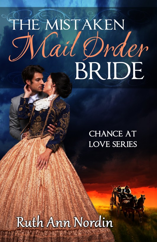 The Mistaken Mail Order Bride by Ruth Ann Nordin