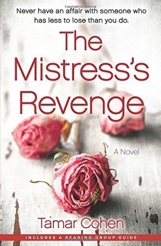 The Mistress's Revenge by Tamar Cohen