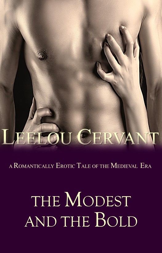 The Modest and the Bold by Leelou Cervant