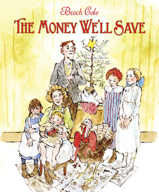 The Money We'll Save (2011) by Brock Cole