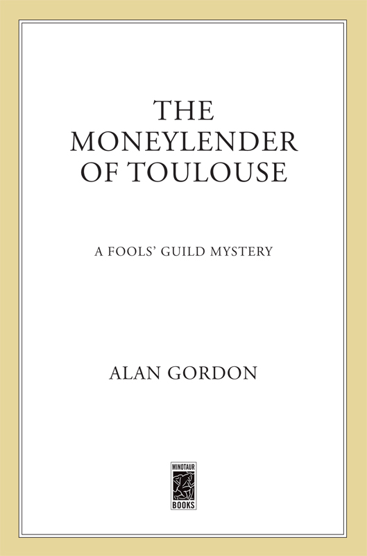 The Moneylender of Toulouse by Alan Gordon