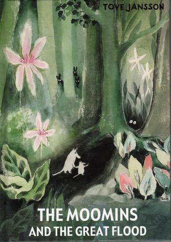 The Moomins and the Great Flood by Tove Jansson