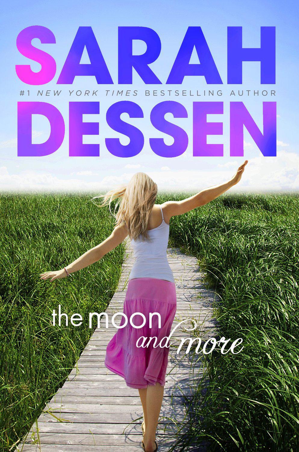 The Moon and More by Sarah Dessen