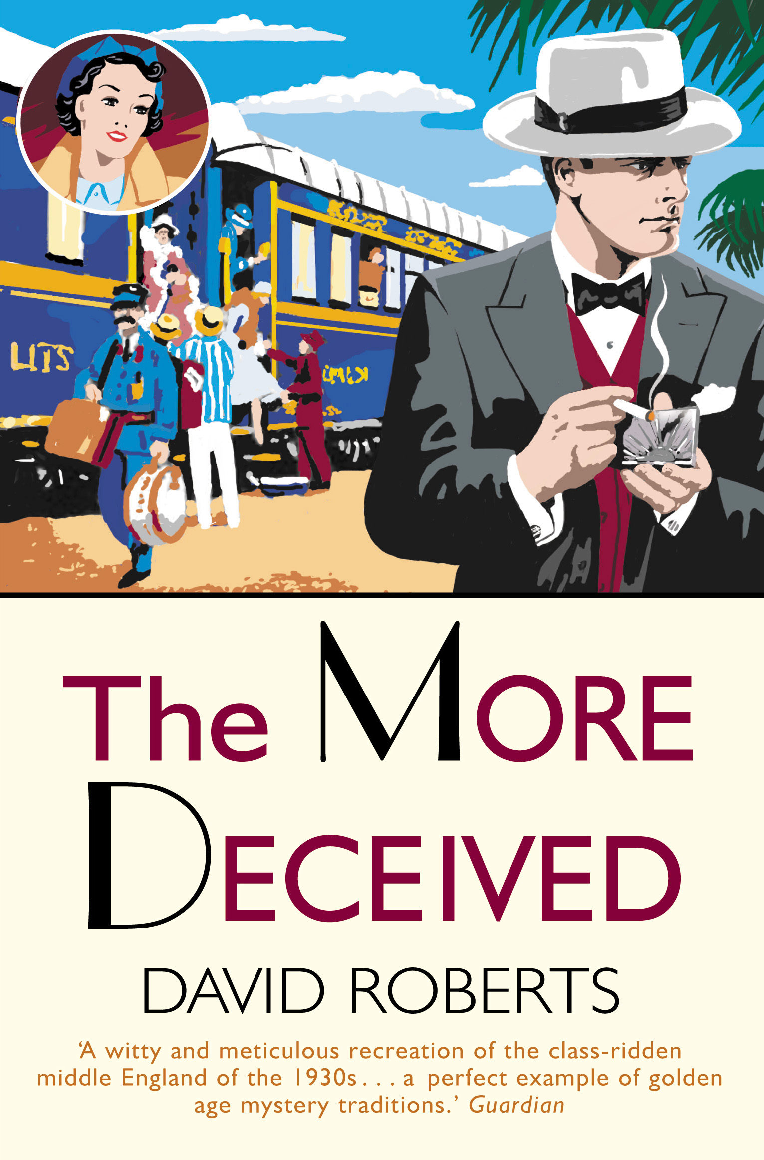 The More Deceived by David  Roberts