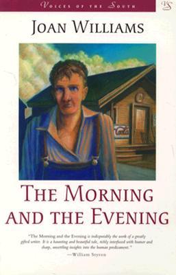 The Morning and the Evening (1994) by Joan Williams