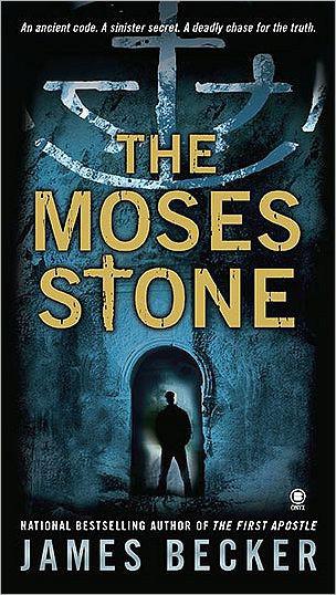 The Moses Stone by James Becker