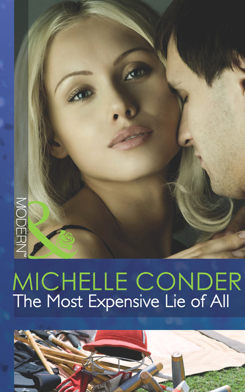 The Most Expensive Lie of All by Michelle Conder