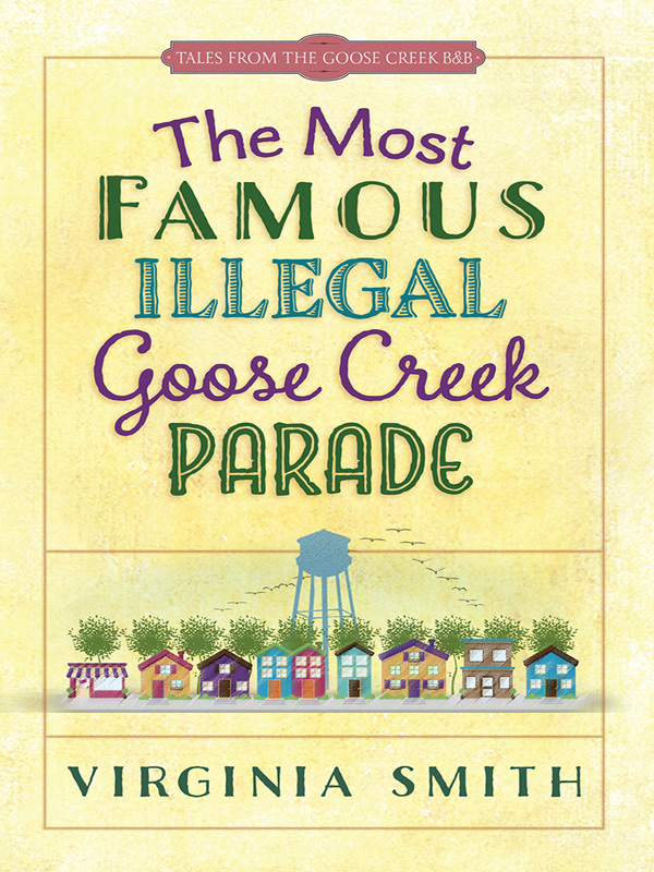 The Most Famous Illegal Goose Creek Parade by Virginia Smith