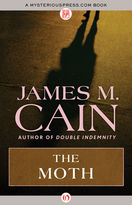 The Moth by James M. Cain